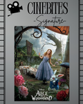 Alice In Wonderland - July 10th