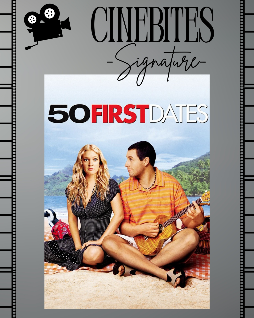 50 First Dates- September 11th