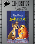 Lady and The Tramp - July 31st