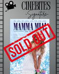 Mamma Mia - July 17th SOLD OUT