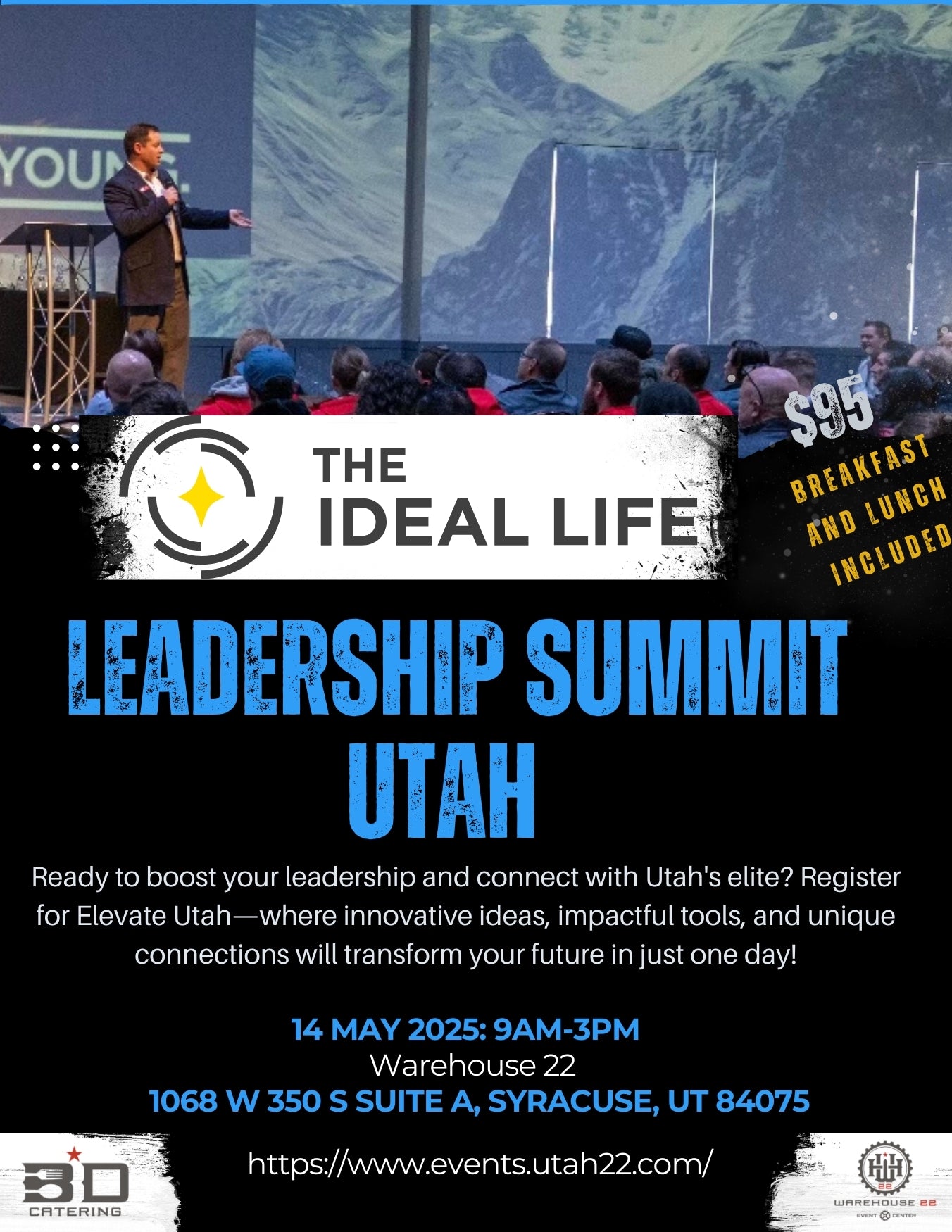 The Ideal Life Leadership Summit
