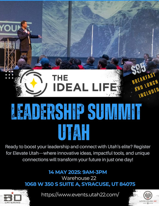 The Ideal Life Leadership Summit