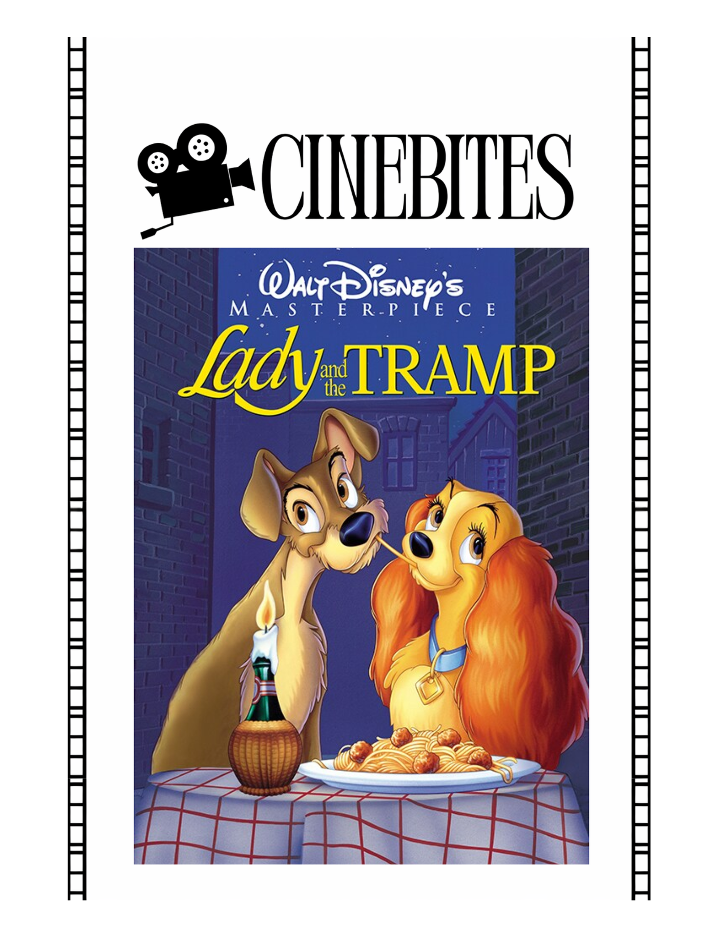 Lady and The Tramp - July 31st