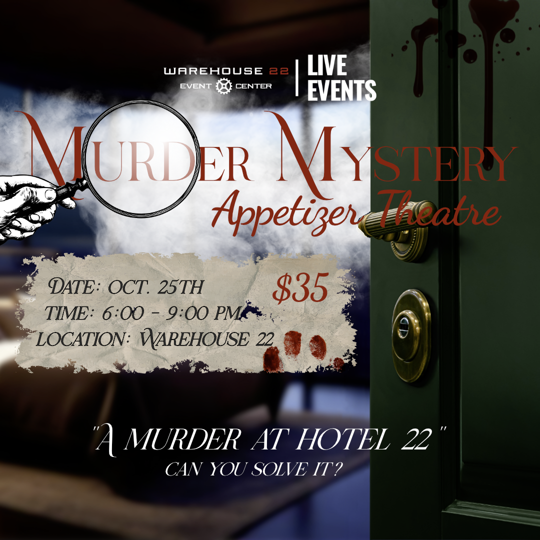 Murder Mystery - October 25th