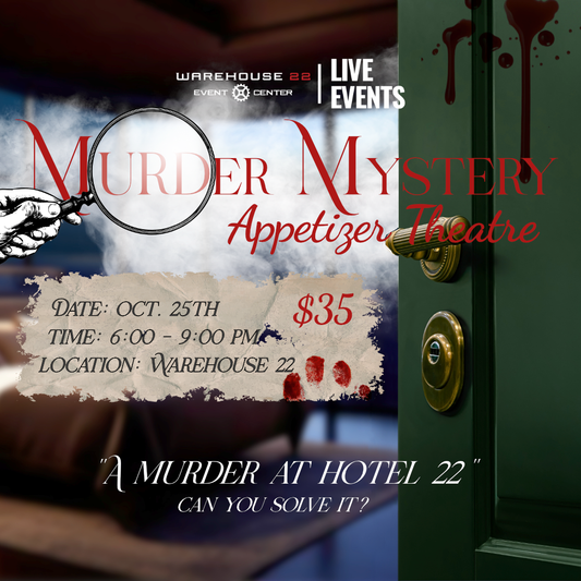 Murder Mystery - October 25th